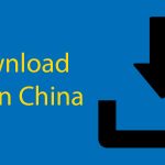 How to Download VPN in China - Top 5 Tips Thumbnail